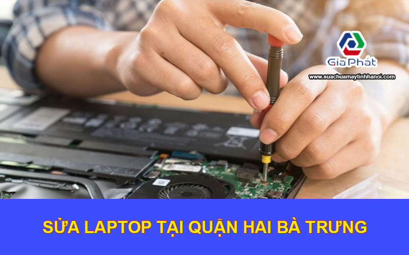 Sửa laptop tại quận Hai Bà Trưng