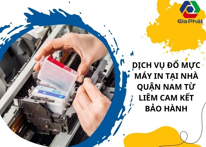 Dịch vụ đổ mực máy in tại nhà quận Nam Từ Liêm