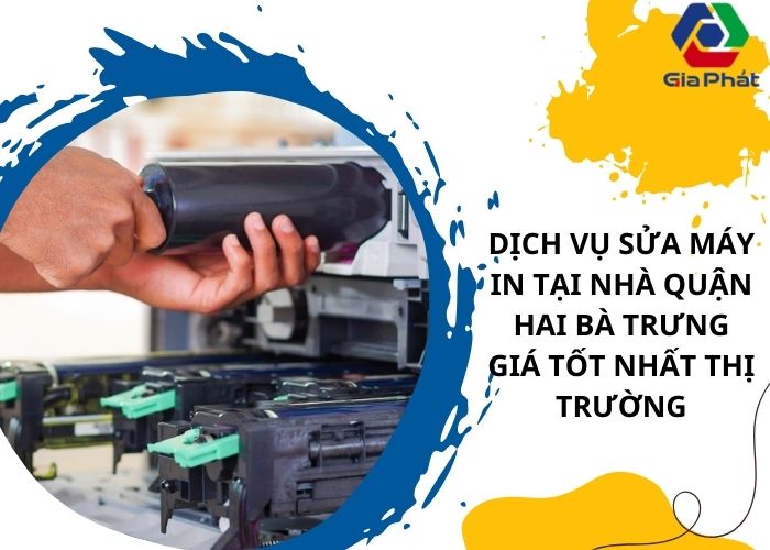 Dịch vụ sửa máy in tại nhà quận Hai Bà Trưng