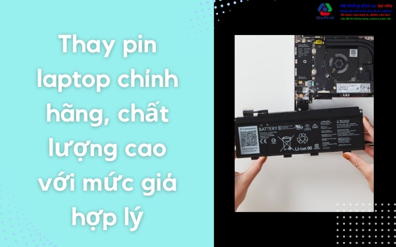 Thay pin laptop chính hãng, chất lượng cao với mức giá hợp lý