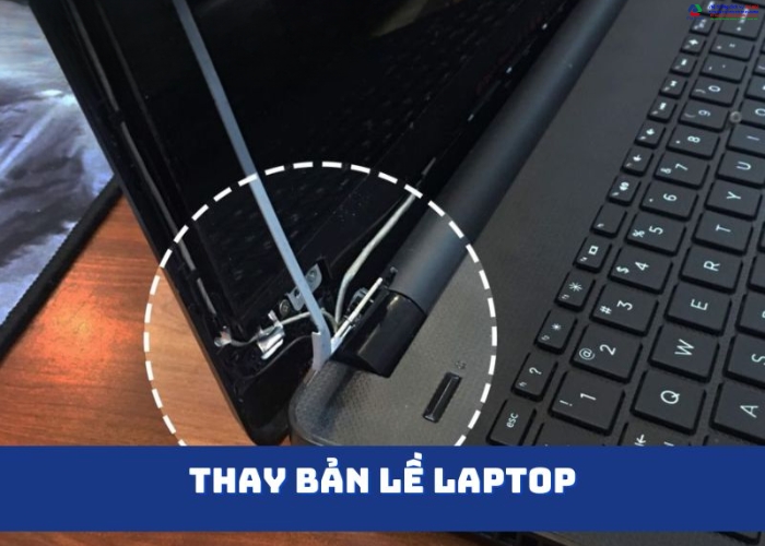 Thay bản lề laptop là gì?