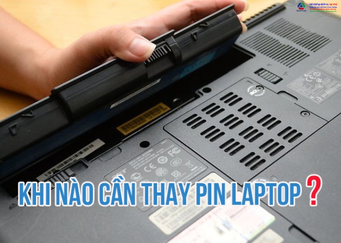 Khi nào cần thay pin cho laptop?