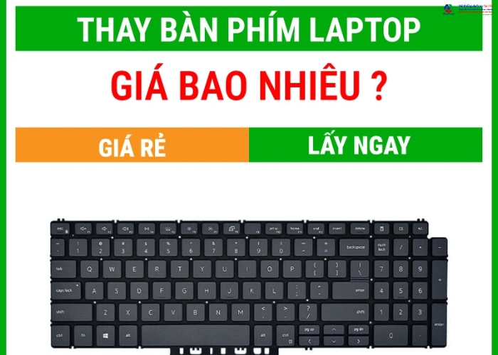 Giá thay bàn phím laptop tại Gia Phát