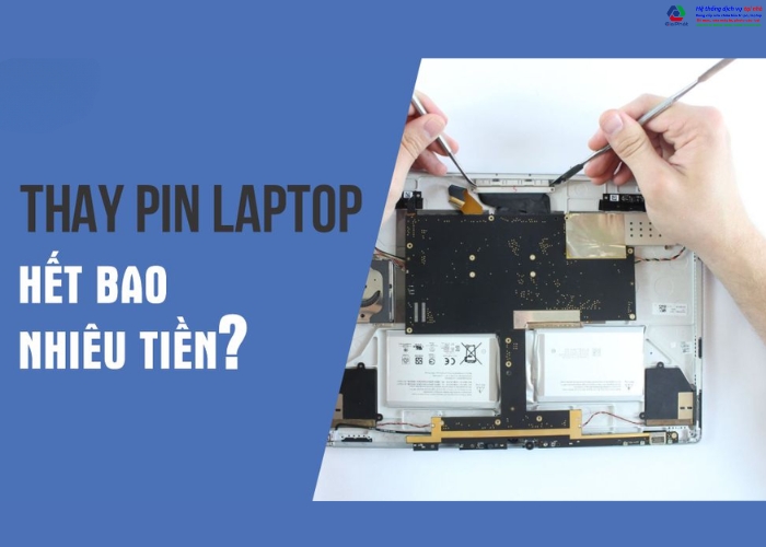 Thay pin laptop tại nhà giá bao nhiêu?