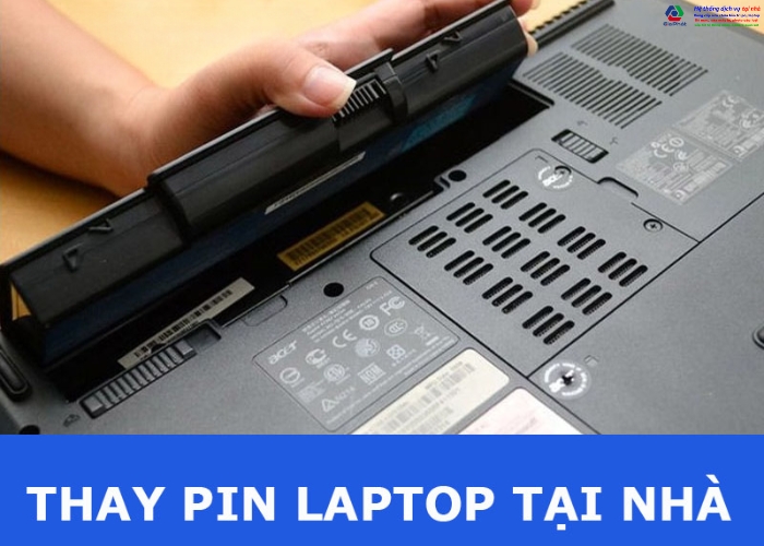 Thay pin laptop tại nhà là gì?