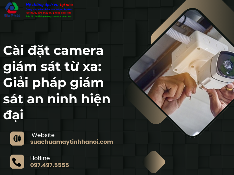 Cài đặt camera giám sát từ xa