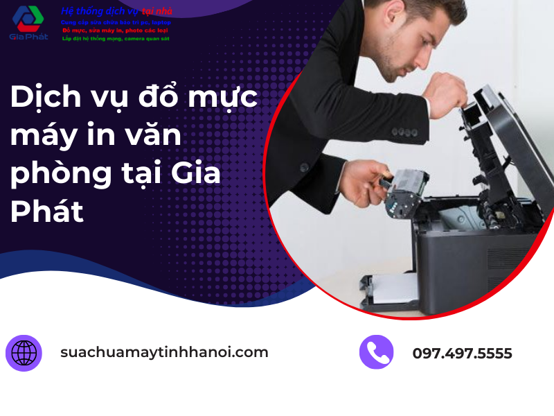 Dịch vụ đổ mực máy in văn phòng