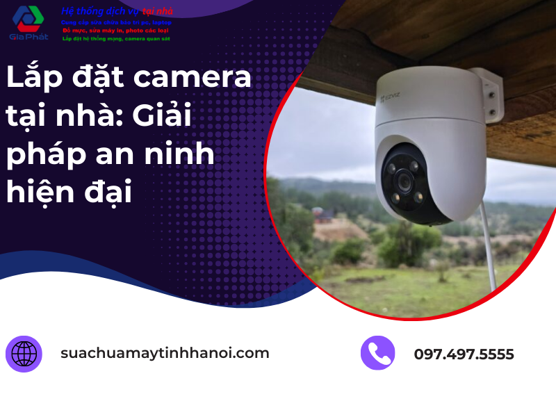 Lắp đặt camera tại nhà