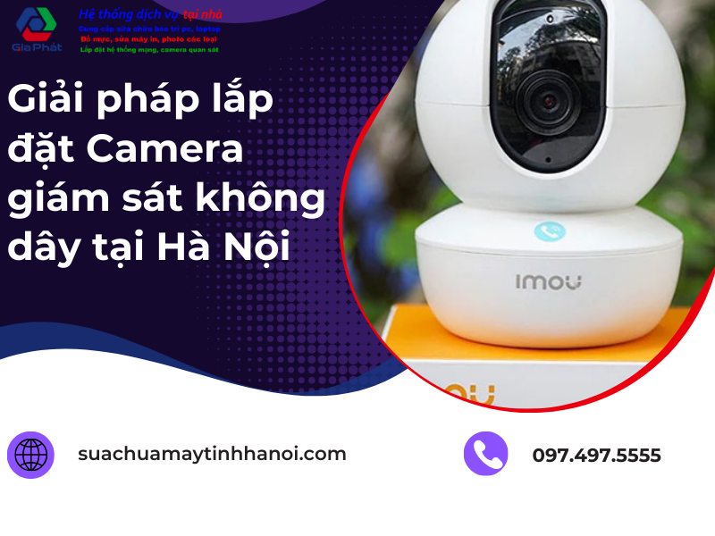 lắp đặt Camera giám sát không dây