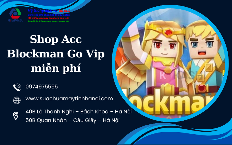 Shop Acc Blockman Go Vip miễn phí
