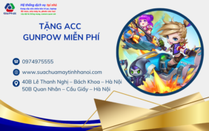 Tặng acc Gunpow miễn phí